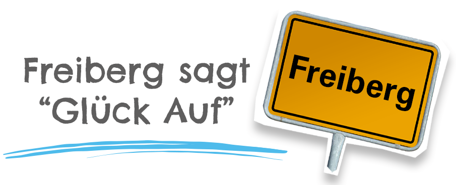 Freiberg sagt HALLO